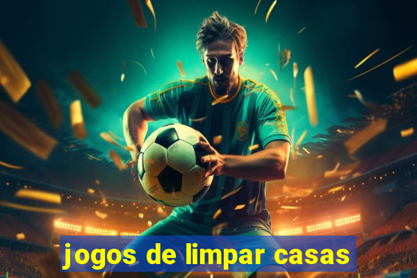 jogos de limpar casas